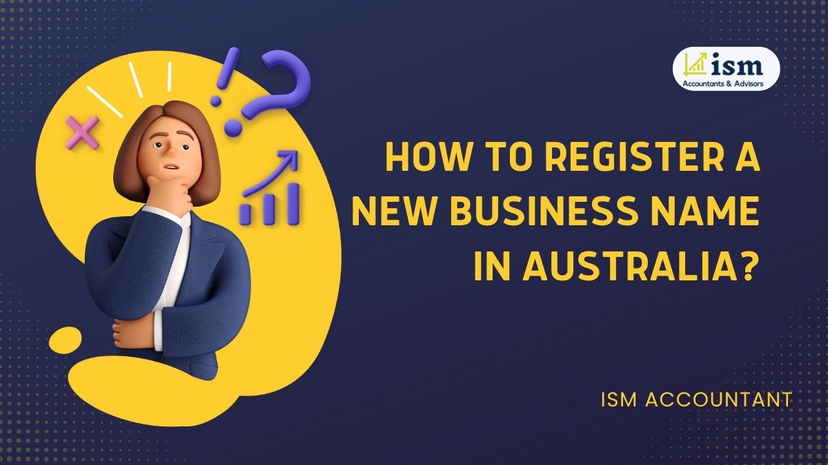 How to register a new business name in Australia