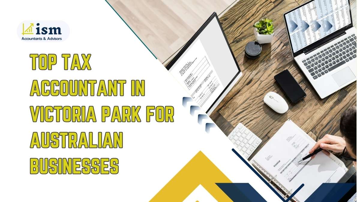 Top Tax Accountant in Victoria Park