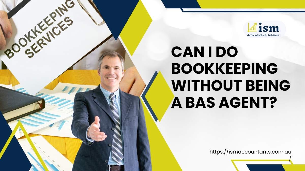 can-i-do-bookkeeping-without-being-a-bas-agent
