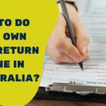 How to Do Your Own Tax Return Online in Australia?