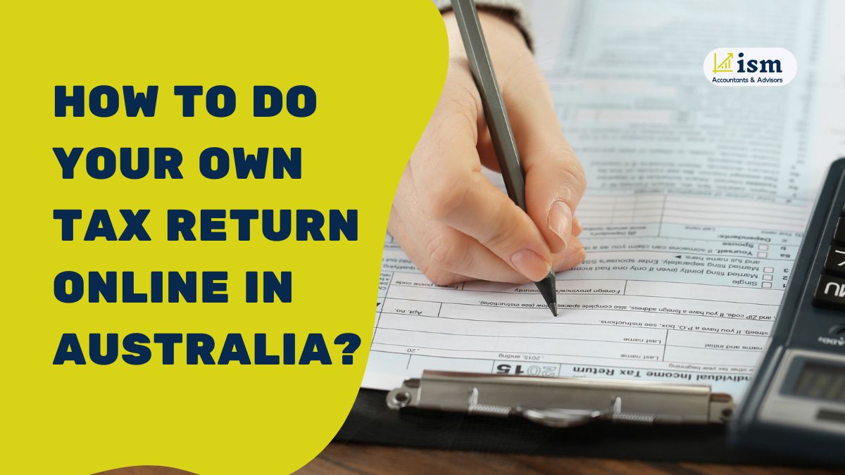 How to Do Your Own Tax Return Online in Australia?